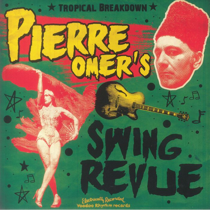 PIERRE OMER'S SWING REVUE - Tropical Breakdown