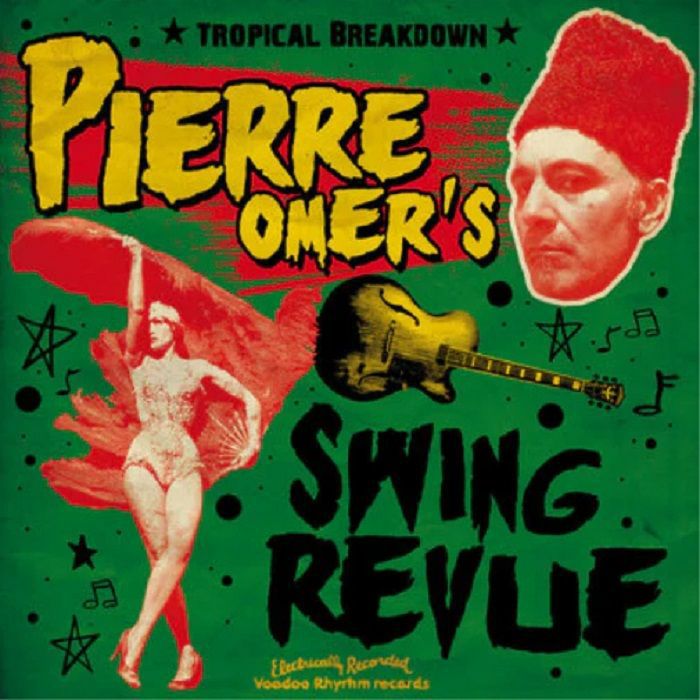 PIERRE OMER'S SWING REVUE - Tropical Breakdown