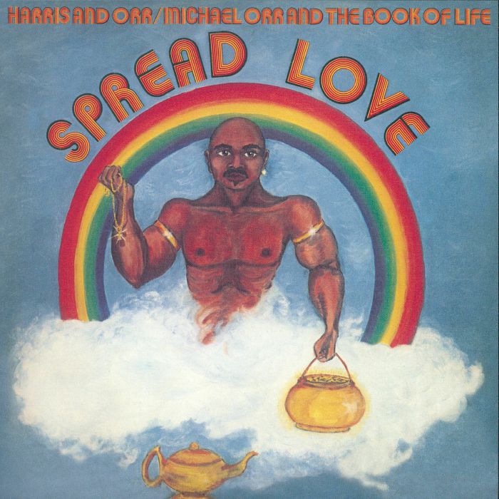 HARRIS & ORR/MICHAEL ORR/THE BOOK OF LIFE - Spread Love Vinyl at