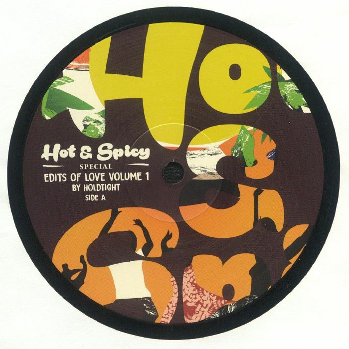 Holdtight – Hot & Spicy Special: Edits Of Love Volume 1 vinyl cover