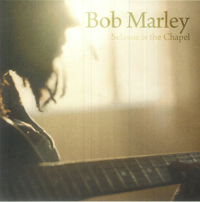Bob MARLEY - Selassie Is The Chapel レコード at Juno Records.