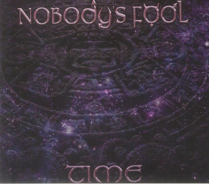 NOBODY'S FOOL - Time