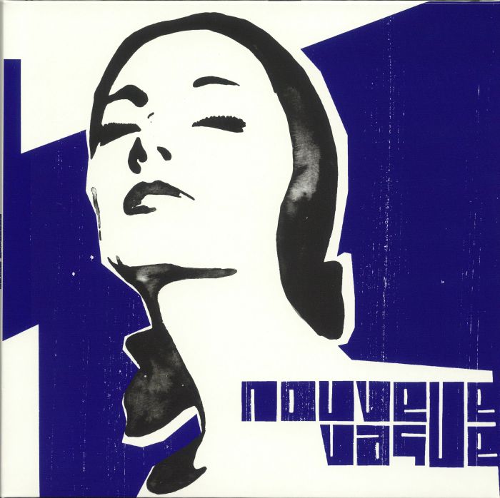 NOUVELLE VAGUE - Nouvelle Vague (20th Anniversary Edition
