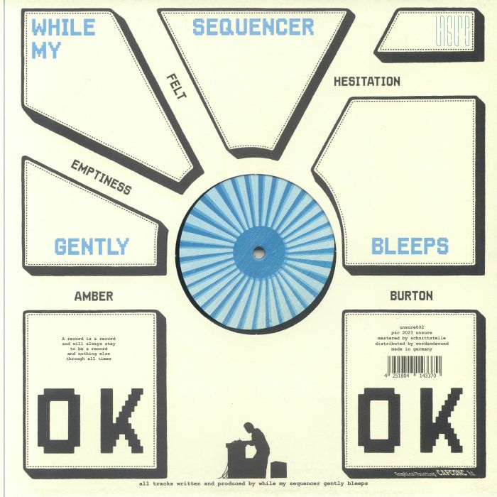WHILE MY SEQUENCER GENTLY BLEEPS - OK