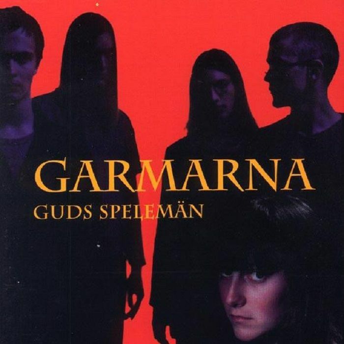 GARMARNA - Guds Speleman (remastered)