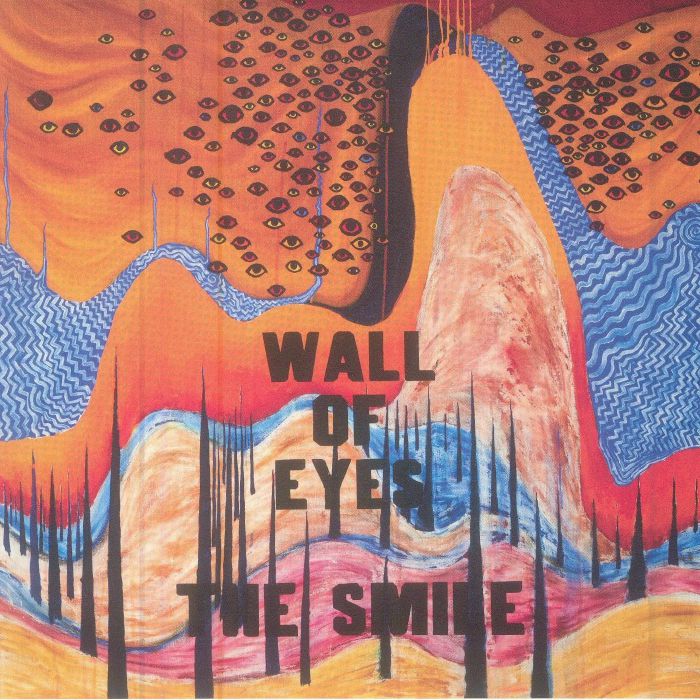 The SMILE - Wall Of Eyes