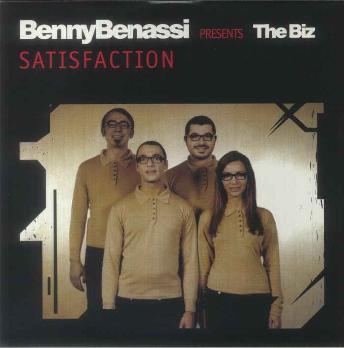 BENASSI, Benny presents THE BIZ - Satisfaction (reissue)