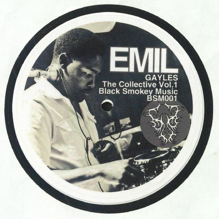 Emil Gayles ‎/ The Collective Vol. 1