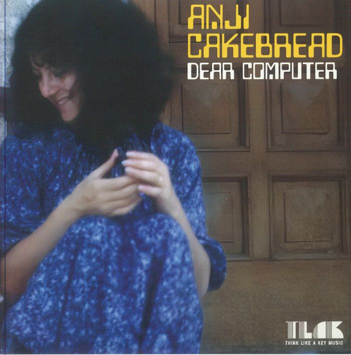 ANJI CAKEBREAD - Dear Computer (reissue)