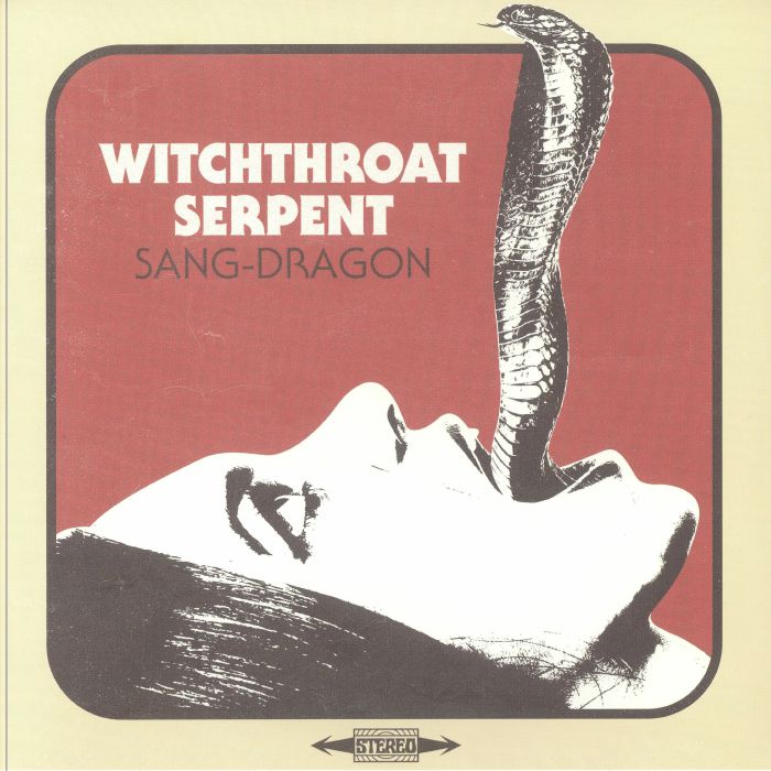 WITCHTHROAT SERPENT - Sang Dragon