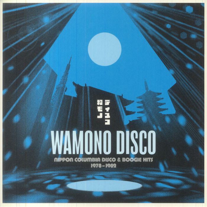 VARIOUS - Wamono Disco: Nippon Columbia Disco & Boogie Hits 1978-1982