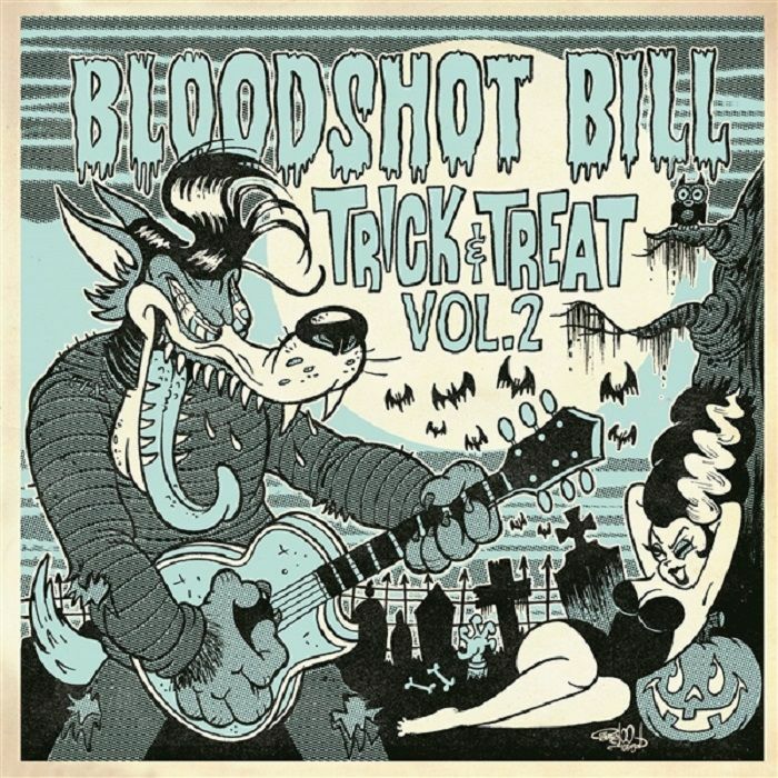 BLOODSHOT BILL - Trick And Treat Vol. 2