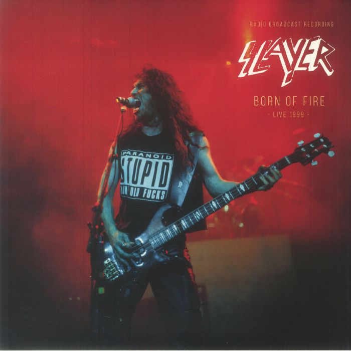 SLAYER - Born Of Fire Live 1999