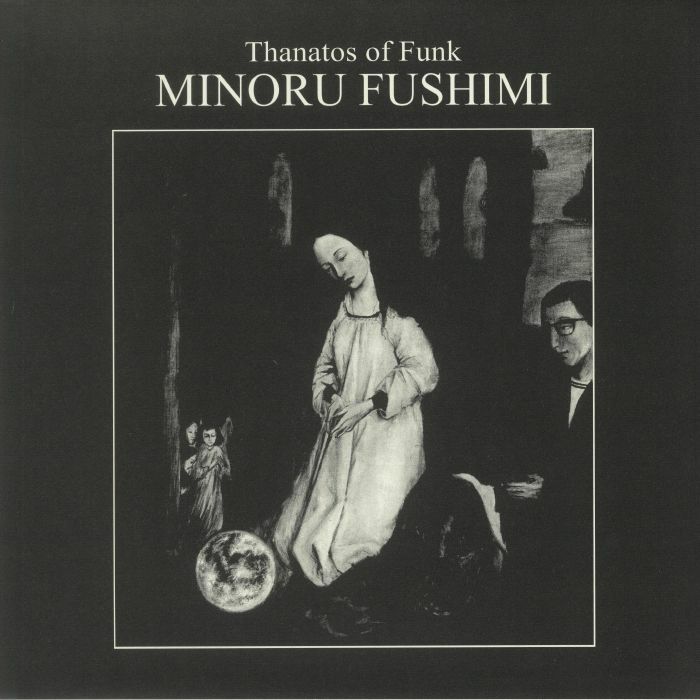 FUSHIMI, Minoru - Thanatos Of Funk (B-STOCK)