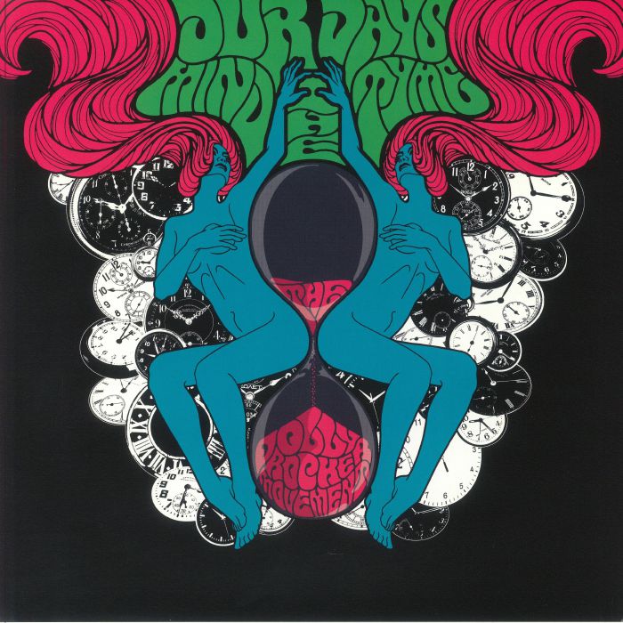 DOLLY ROCKER MOVEMENT, The - Our Days Mind The Tyme