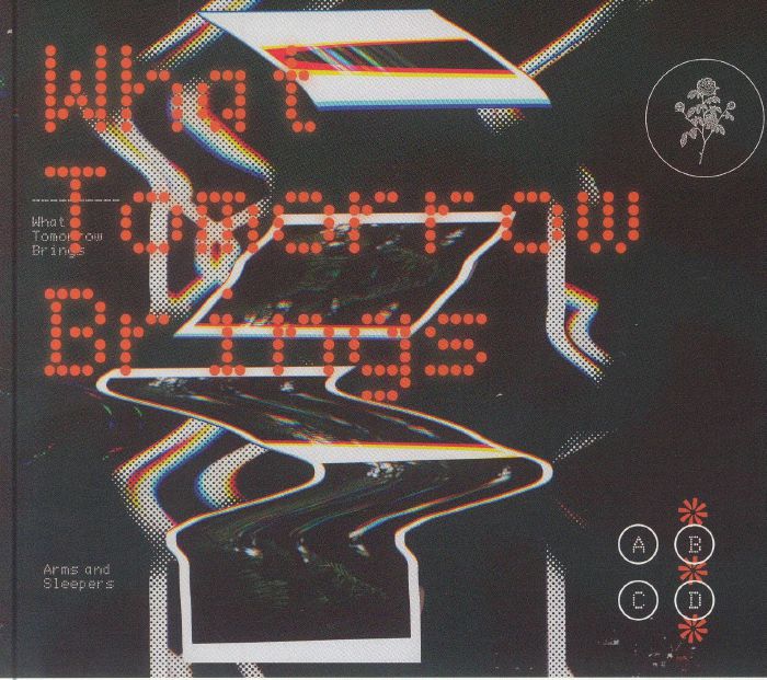 ARMS & SLEEPERS - What Tomorrow Brings