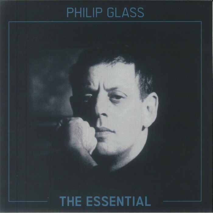 GLASS, Philip - The Essential