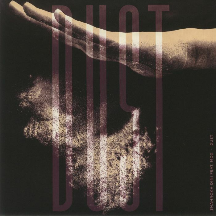 DINI, Shahrokh feat MOX - Dust (B-STOCK)