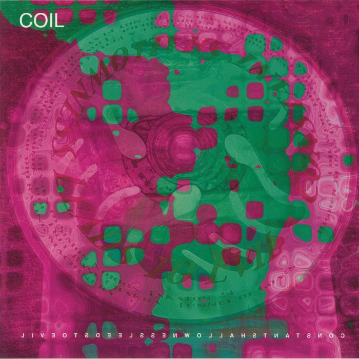 COIL - Constant Shallowness Leads To Evil (B-STOCK)