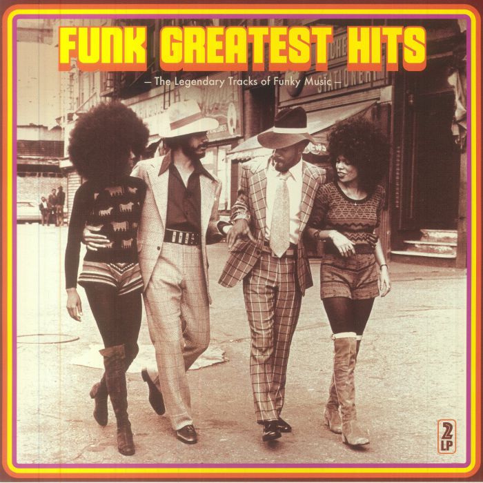 VARIOUS - Funk Greatest Hits: The Legendary Voices Of Funk Music (New Edition)
