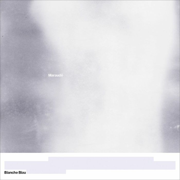 BLANCHE BIAU - Maraude
