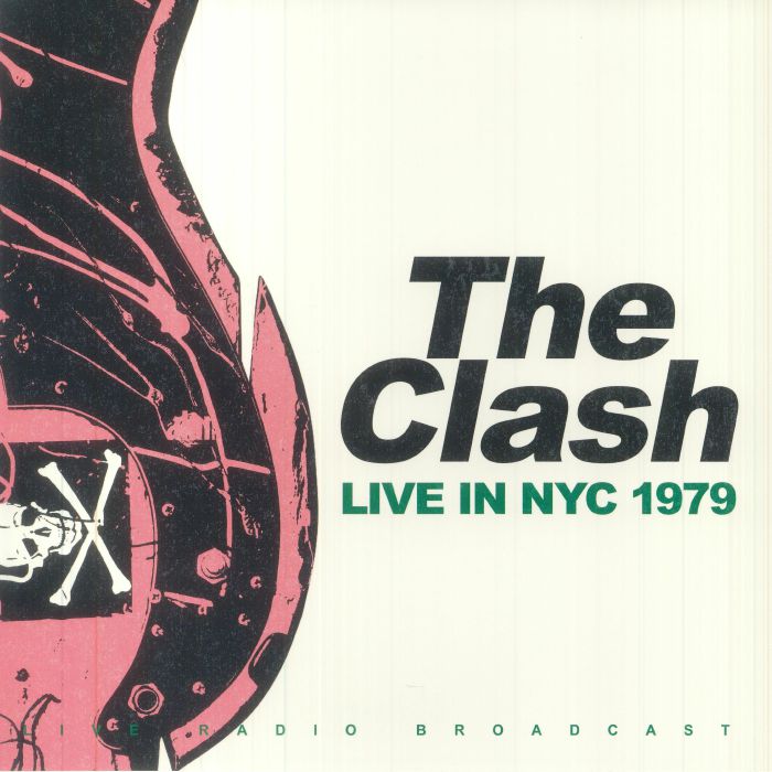 CLASH, The - Live In NYC 1979