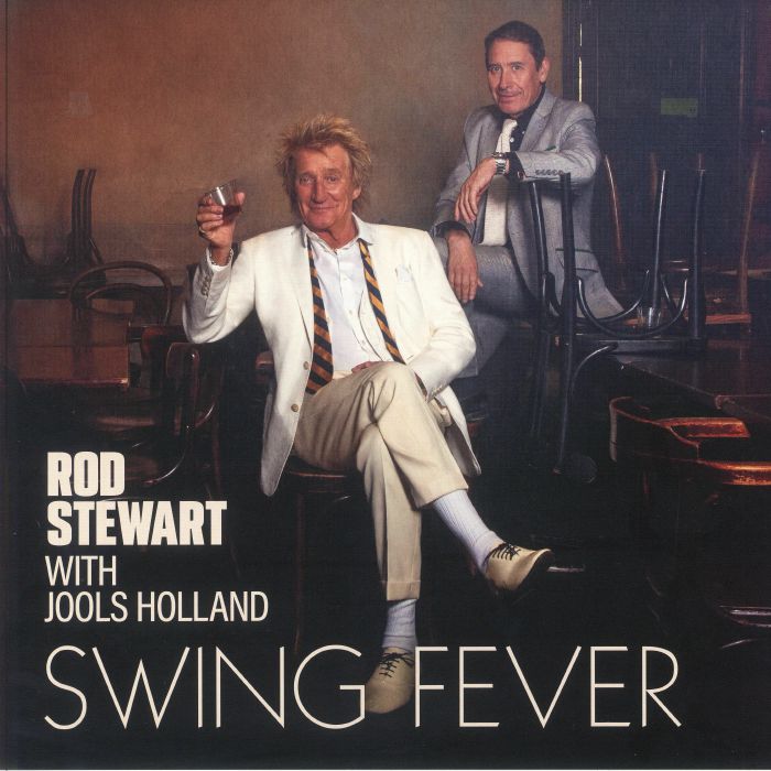 STEWART, Rod with JOOLS HOLLAND - Swing Fever