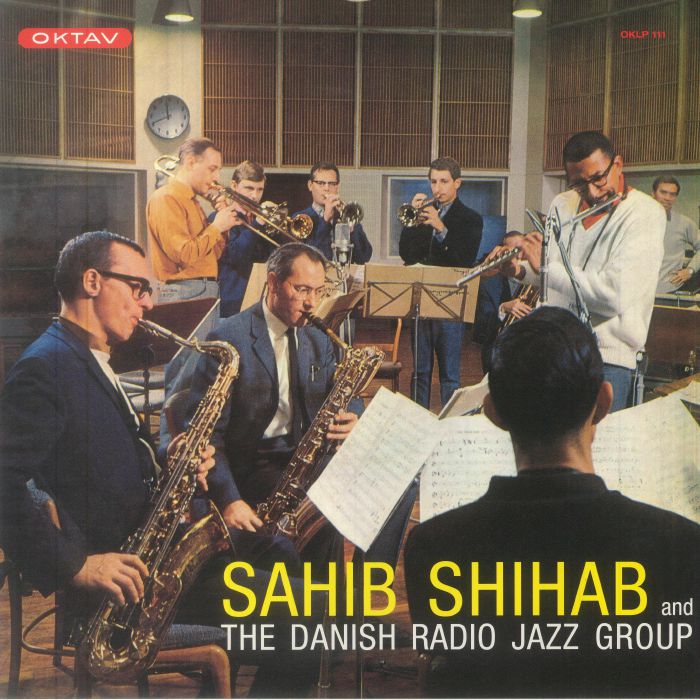 SHIHAB, Sahib/THE DANISH RADIO JAZZ GROUP - OKTAV