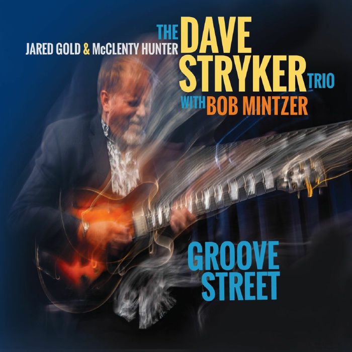 DAVE STRYKER TRIO - Groove Street