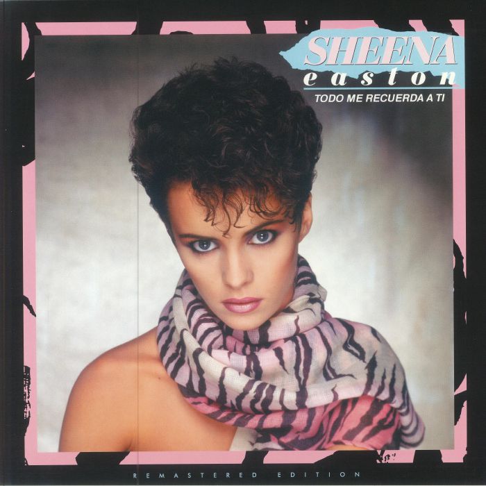 SHEENA EASTON - Todo Me Recuerda A Ti (remastered)