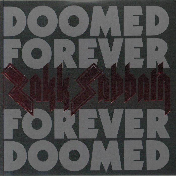 ZAKK SABBATH - Doomed Forever Forever Doomed