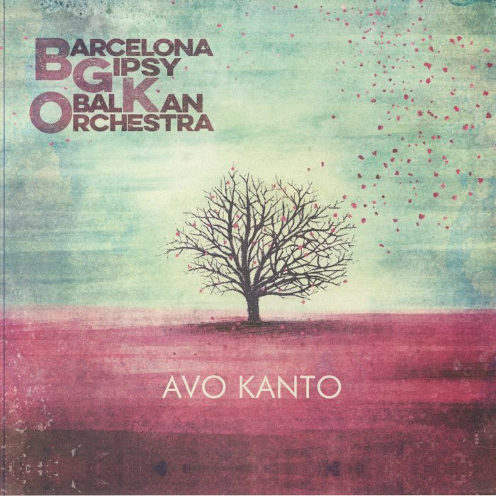 BARCELONA GIPSY BALKAN ORCHESTRA aka BARCELONA GIPSY KLEZMER ORCHESTRA - Avo Kanto