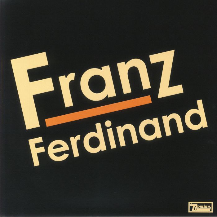 FRANZ FERDINAND - Franz Ferdinand (20th Anniversary Edition)