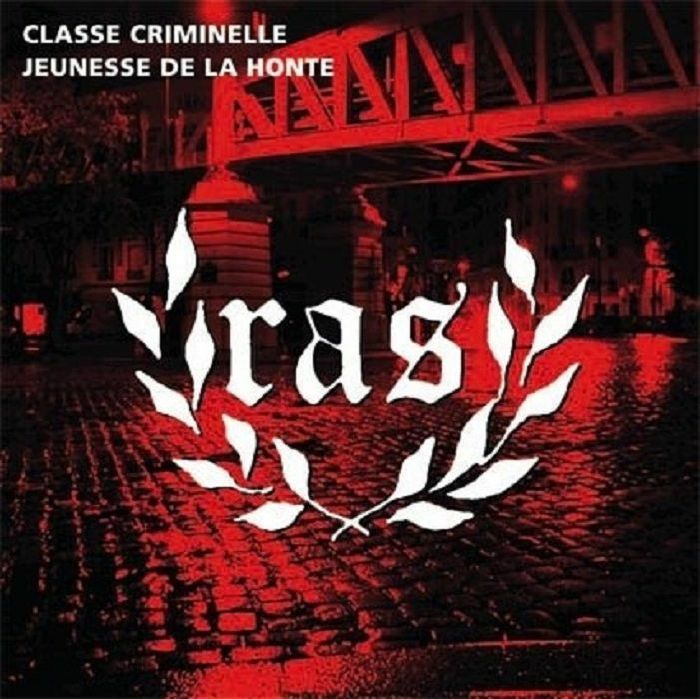 RAS - Classe Criminelle