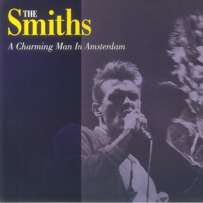 The SMITHS - A Charming Man In Amsterdam レコード at Juno Records.