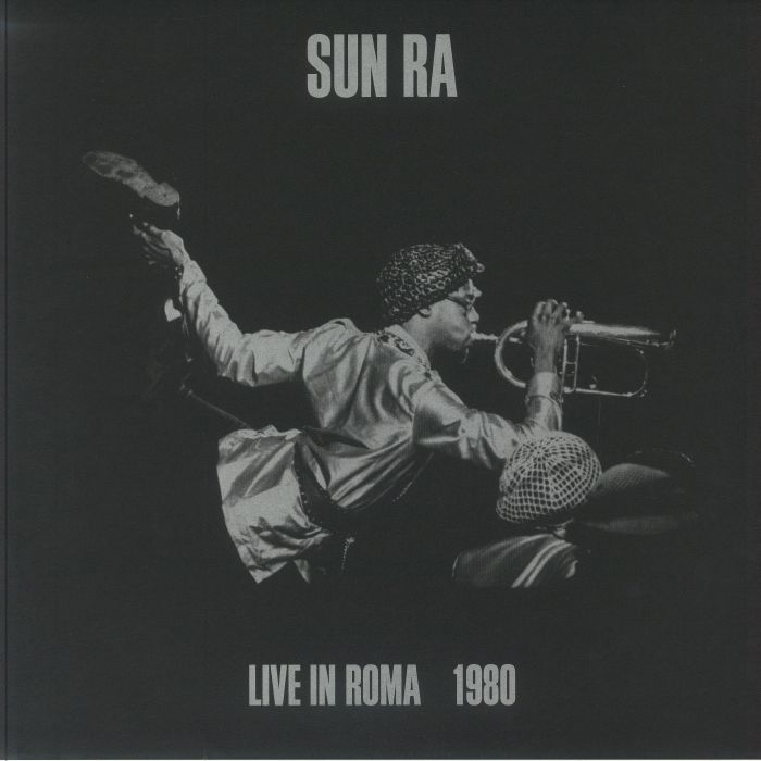 SUN RA - Live In Roma 1980