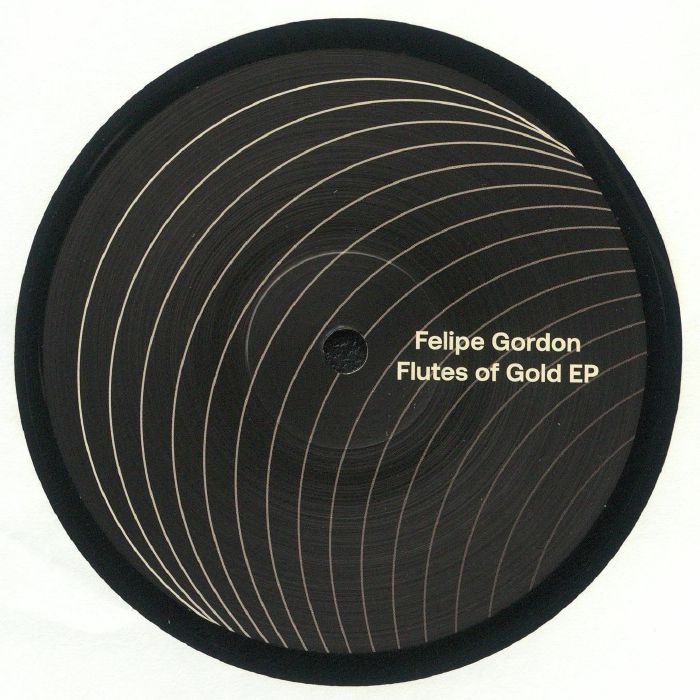 GORDON, Felipe - Flutes Of Gold EP