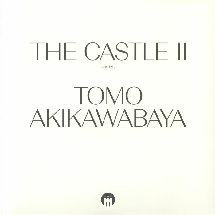 Tomo AKIKAWABAYA - The Castle II