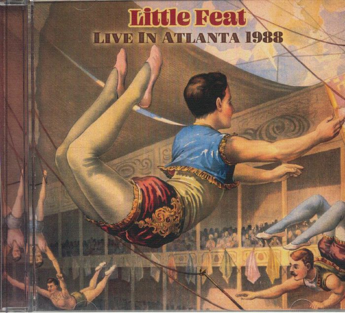 LITTLE FEAT - Live In Atlanta 1988 CD at Juno Records.