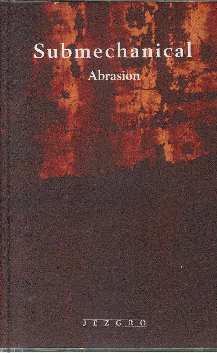 SUBMECHANICAL - Abrasion