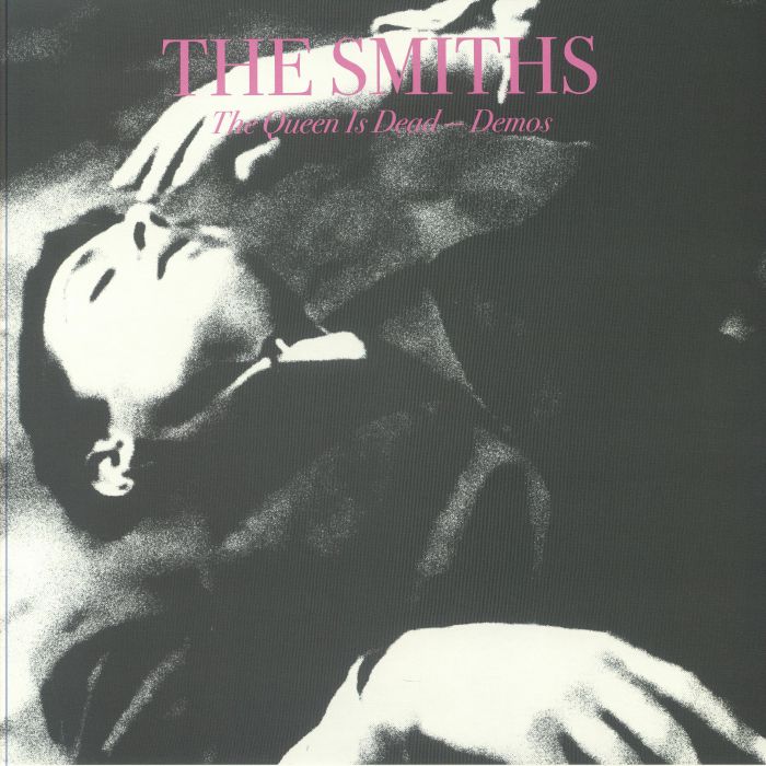 SMITHS, The - The Queen Is Dead: Demos