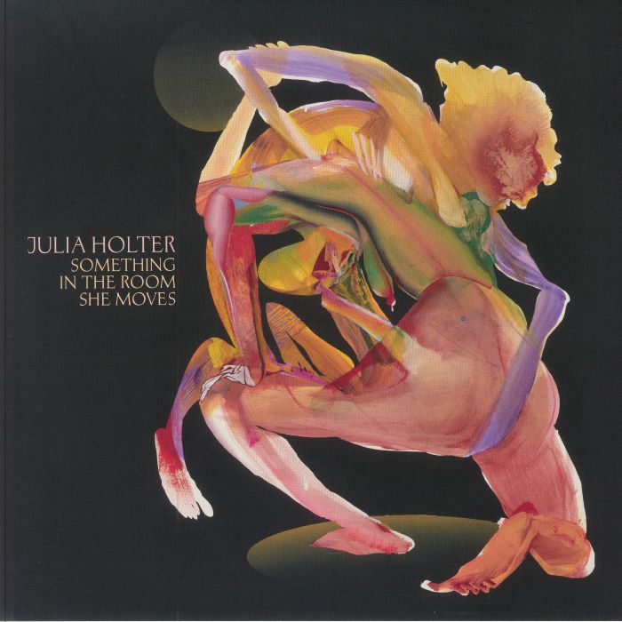 HOLTER, Julia - Something In The Room She Moves