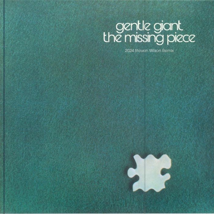 GENTLE GIANT - The Missing Piece (2024 Steven Wilson remix)