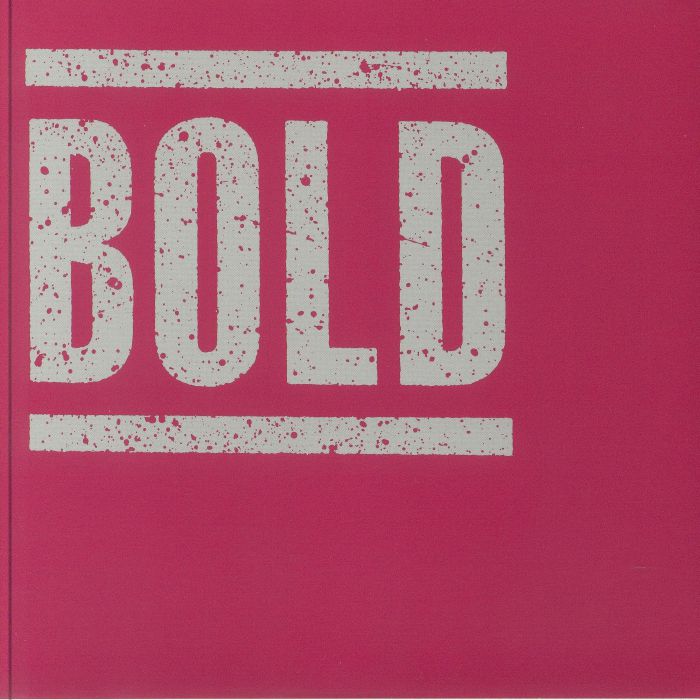 BOLD - Bold (reissue)