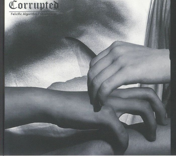 CORRUPTED - Felicific Algorithm/Mushikeras