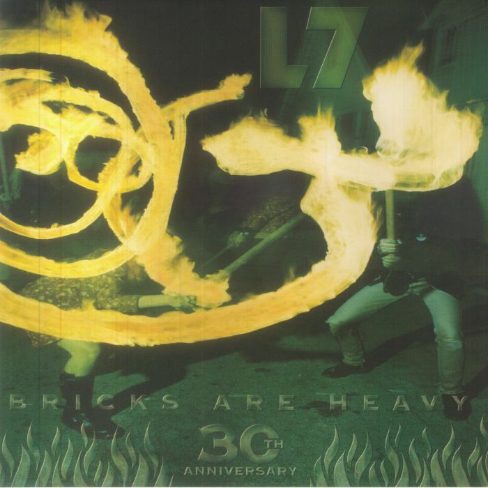 L7 - Bricks Are Heavy (30th Anniversary Edition)