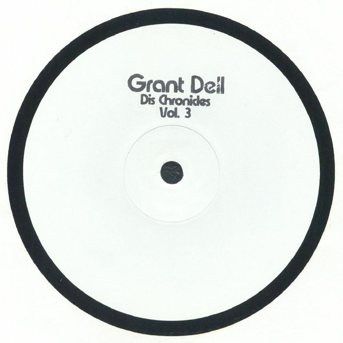 DELL, Grant - Dis Chronicles Vol 3