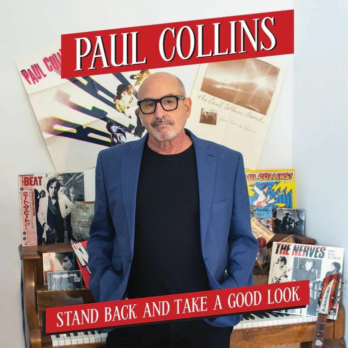 COLLINS, Paul - Stand Back & Take A Good Look