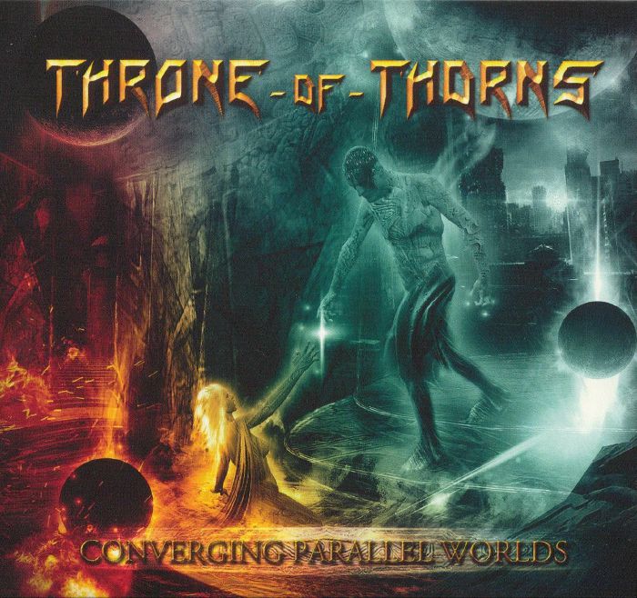 THRONE OF THORNS - Converging Parallel Worlds
