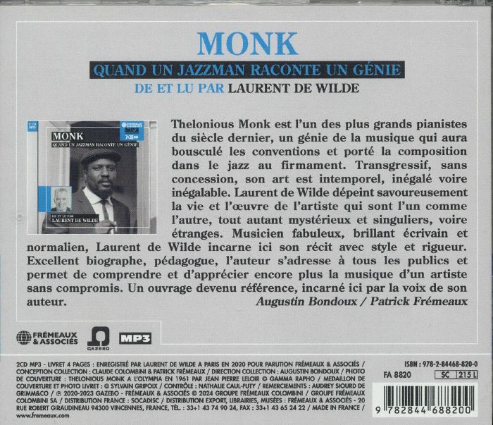 DE WILDE, Laurent - Monk: Quand Un Jazzman Raconte Un Genie